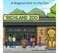 A Magical Visit to the Zoo (The Adventures of Spencer Bear)