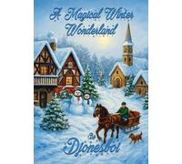 A Magical Winter Wonderland