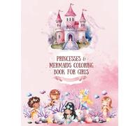 A Magical World of Coloring Fun for Girls: Princesses, Mermaids & Kawaii Characters - Large Print Coloring & Activity Book for Girls Ages 4-8
