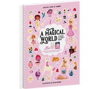 A Magical World Princess Coloring Book with 500+ Girl Stickers & 12 Sc