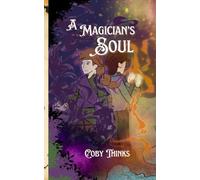 A Magician's Soul: 2 (The Cursed Land)