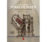 A Magnifica Torre De Belem