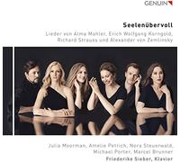 A. Mahler, Korngold, Strauss, Zemlinsky : Lieder. Moorman, Petrich, Steuerwald, Porter, Brunner, Sieber.