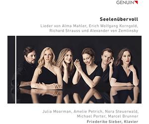 A. Mahler, Korngold, Strauss, Zemlinsky : Lieder. Moorman, Petrich, Steuerwald, Porter, Brunner, Sieber.