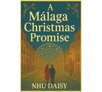 A Málaga Christmas Promise