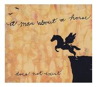 A Man About A Horse - Does Not Exist