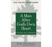A Man After God's Own Heart: Updated and Expanded