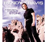 A Man Ain't Made Of Stone by Randy Travis (1999-09-21)