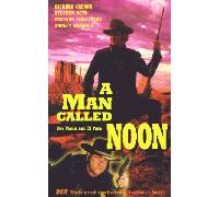 A Man Called Noon - Der Mann aus El Paso [Alemania] [VHS]