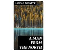 A Man From The North (ebook)