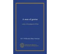 A man of genius: a story of the judgment of Paris
