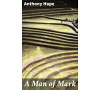 A Man Of Mark (ebook)