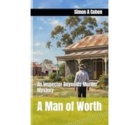 A Man of Worth: 1 (Clark Reynolds Mysteries)
