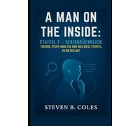A Man on the Inside: Staffel 2 - Serienrückblick: Themen, Story-Analyse und was diese Staffel zu bieten hat