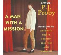 A Man with a Mission: Best of P.J. Proby