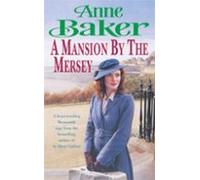A Mansion By The Mersey (ebook)