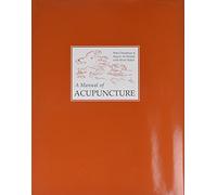 A Manual of Acupuncture