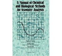 A Manual of Chemical & Biological Methods for Seawater Analysis (Pergamon International Library of Science, Technology, Engineering and Social)