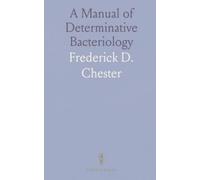 A Manual of Determinative Bacteriology