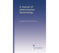 A manual of determinative bacteriology