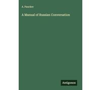 A Manual of Russian Conversation