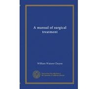A manual of surgical treatment (v.003)