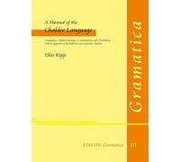 A Manual of the Chaldee Language containing a Chaldee Grammar