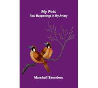 A Manual of the Historical Development of Art Pre-Historic-Ancient-Classic-Early Christian with Special Reference to Architecture, Sculpture, ... (Edition1): Real happenings in my aviary