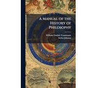 A Manual of the History of Philosophy