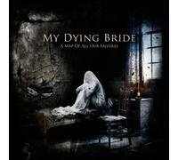 A Map Of All Our Failures (CD & DVD - LIMITED EDITION) by My Dying Bride (2012-10-22)
