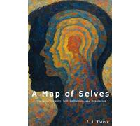 A Map of Selves: Poems of Identity, Self-Definition, and Reputation