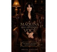 A Máquina que Entendeu Você: Entre Algoritmos e Física Quântica, o que está moldando você?