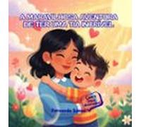 A Maravilhosa Aventura De Ter Uma Tia Incrível (ebook)