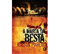 A Marca Da Besta. Trilogia Das Sombras - Volume 3 (Em Portuguese do Brasil)