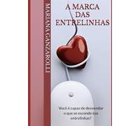 A Marca das Entrelinhas: Você é capaz de desvendar o que se esconde nas entrelinhas?