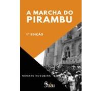 A Marcha Do Pirambu (ebook)