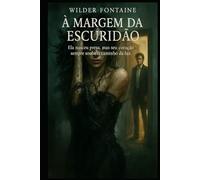 À Margem da Escuridão