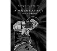 A Máscara Do Anjo (ebook)