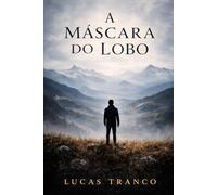 A máscara do lobo: História de um therian