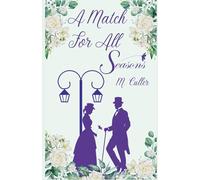 A Match for All Seasons (A Hidden Gems Romance)