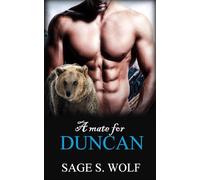A mate for Duncan (The Sullivan Clan)