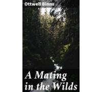 A Mating In The Wilds (ebook)