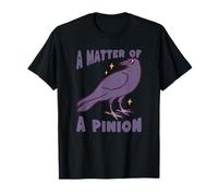 A Matter of a Pinion, Divertido Juego de Palabras con Cuervos, Amante de los pájaros Camiseta