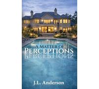 A Matter of Perceptions