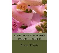 A Matter of Perspective: Volume 1