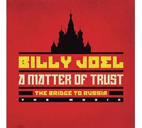A Matter Of Trust: The Bridge To Russia: The Music
