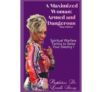 A Maximized Woman: Armed and Dangerous: New Edition