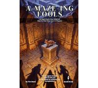 A-Maze-ing Fools | An April Fools Day D&D 5e One-Shot Adventure for 2-3 Players: Dungeon Master Ready to Run No Prep Adventure Module (The Ready Adventure Series)