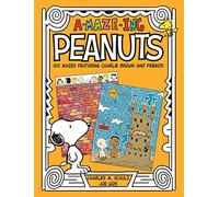 A-Maze-Ing Peanuts: 100 Mazes Featuring Charlie Brown and Friends