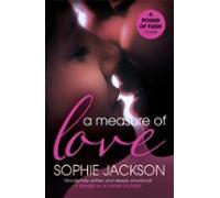 A Measure Of Love: A Pound Of Flesh Book 3 (ebook)